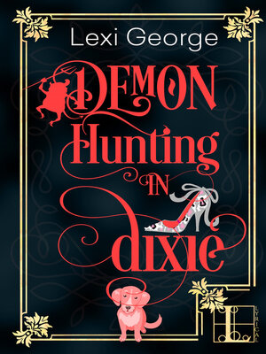 Demon Hunting in Dixie - ebook